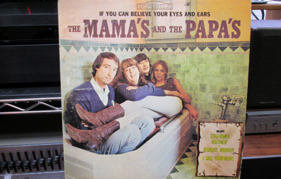 Mamas and the Papas album - If You Can Believe Your Eyes And Ears
